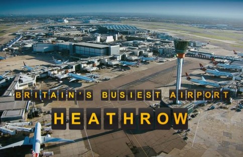 TV program Britain's busiest airport Heathrow